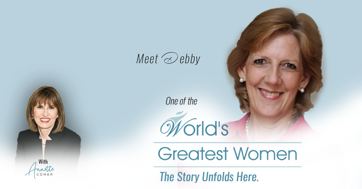 Untold Story# 65 with World’s Greatest Women by Annette Comer